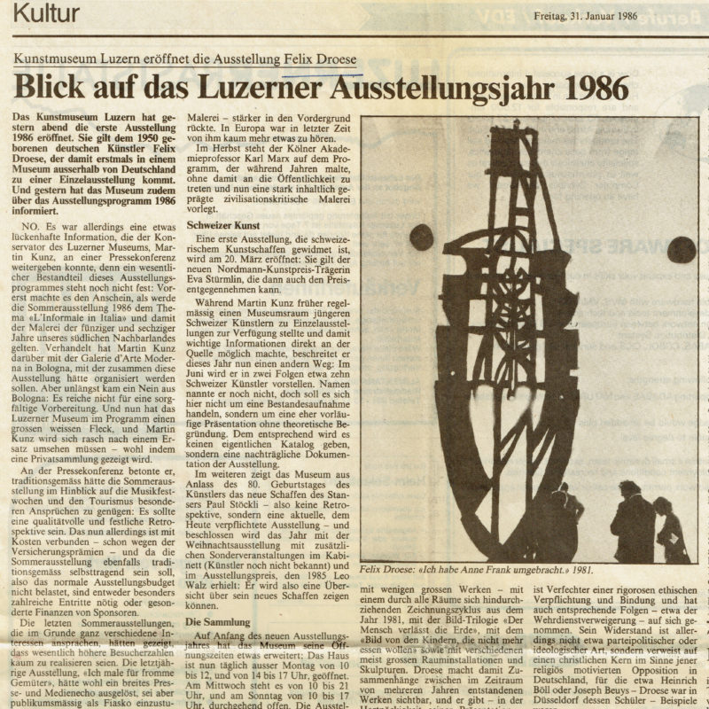 Felix Droese - Blick auf das Luzerner Ausstellungsjahr 1986 - Newspaper